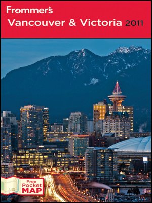 cover image of Frommer's Vancouver and Victoria 2011